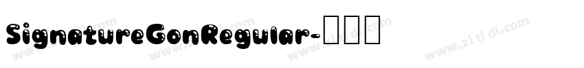 SignatureGonRegular字体转换 SignatureGonRegular字体转换