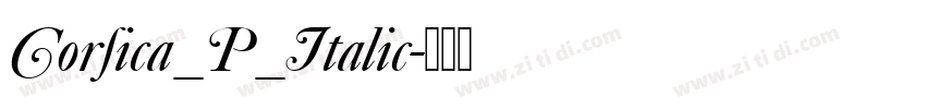 Corsica_P_Italic字体转换