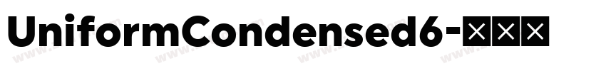 UniformCondensed6字体转换
