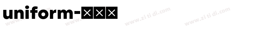 uniform字体转换