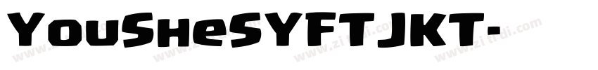 YouSheSYFTJKT字体转换