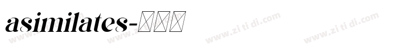 asimilates字体转换 asimilates字体转换
