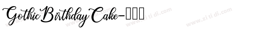 GothicBirthdayCake字体转换