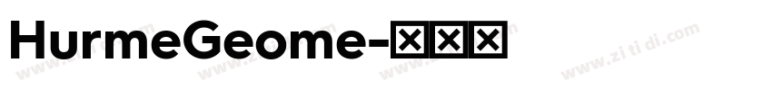 HurmeGeome字体转换