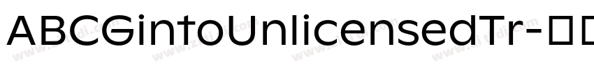 ABCGintoUnlicensedTr字体转换