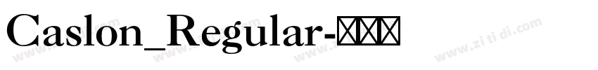 Caslon_Regular字体转换