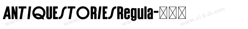ANTIQUESTORIESRegula字体转换