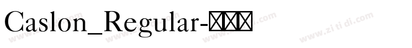 Caslon_Regular字体转换