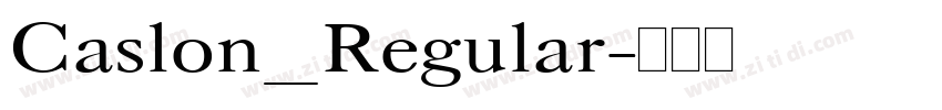 Caslon_Regular字体转换