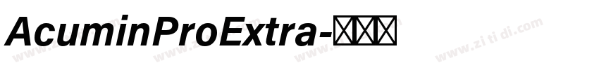 AcuminProExtra字体转换