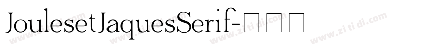 JoulesetJaquesSerif字体转换