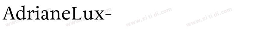 AdrianeLux字体转换