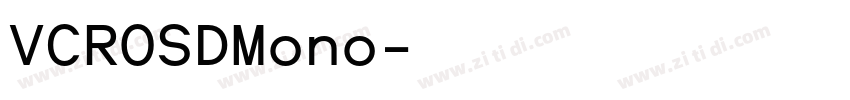 VCROSDMono字体转换