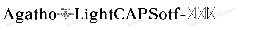 Agatho_LightCAPSotf字体转换