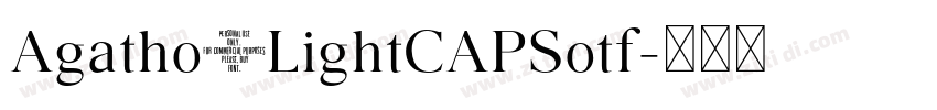 Agatho_LightCAPSotf字体转换