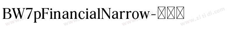 BW7pFinancialNarrow字体转换