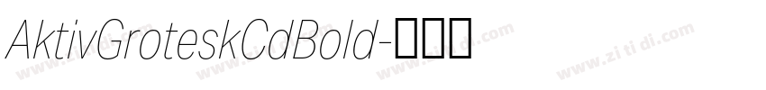 AktivGroteskCdBold字体转换
