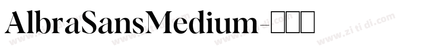 AlbraSansMedium字体转换