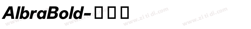 AlbraBold字体转换