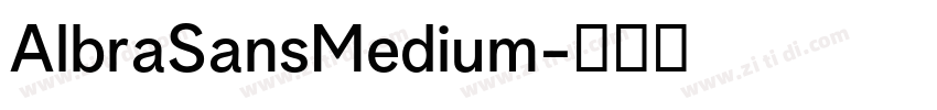 AlbraSansMedium字体转换