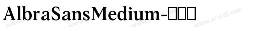 AlbraSansMedium字体转换