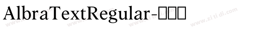 AlbraTextRegular字体转换 AlbraTextRegular字体转换