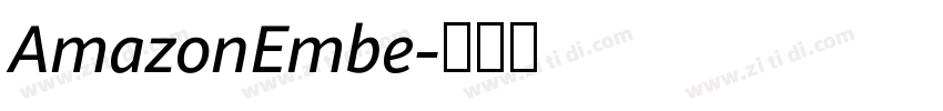 AmazonEmbe字体转换
