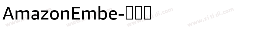 AmazonEmbe字体转换