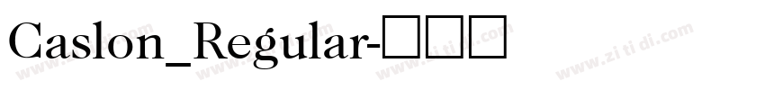Caslon_Regular字体转换