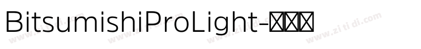 BitsumishiProLight字体转换