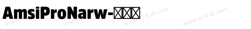 AmsiProNarw字体转换 AmsiProNarw字体转换