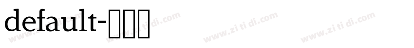 default字体转换