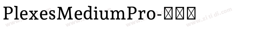 PlexesMediumPro字体转换