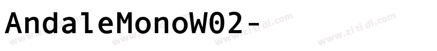 AndaleMonoW02字体转换