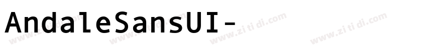AndaleSansUI字体转换
