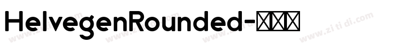 HelvegenRounded字体转换
