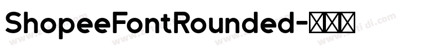 ShopeeFontRounded字体转换