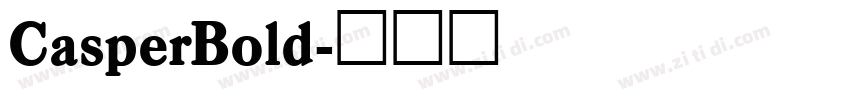 CasperBold字体转换