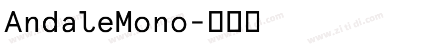 AndaleMono字体转换