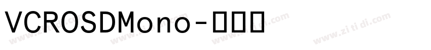 VCROSDMono字体转换