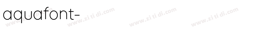 aquafont字体转换