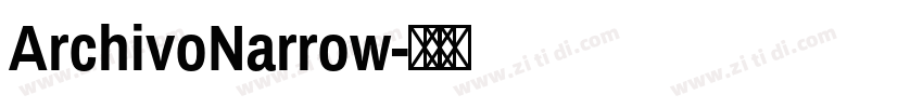 ArchivoNarrow字体转换