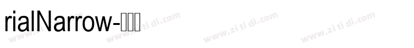rialNarrow字体转换