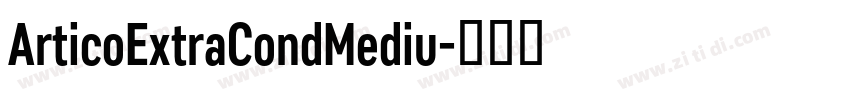 ArticoExtraCondMediu字体转换