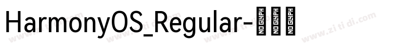 HarmonyOS_Regular字体转换 HarmonyOS_Regular字体转换