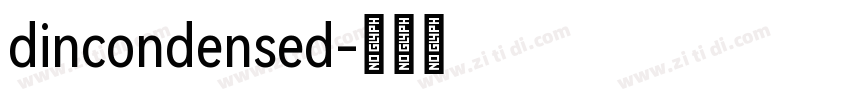 dincondensed字体转换