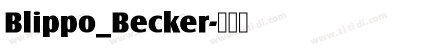 Blippo_Becker字体转换