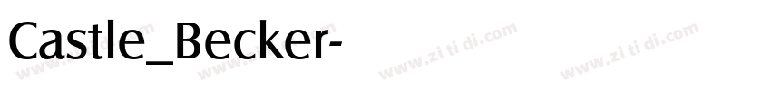 Castle_Becker字体转换
