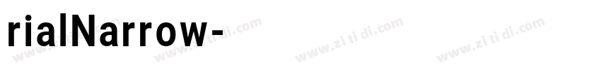 rialNarrow字体转换