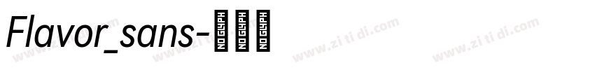 Flavor_sans字体转换